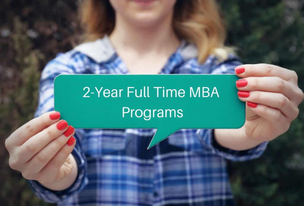 2-Year Full Time MBA Programs - type of MBA program