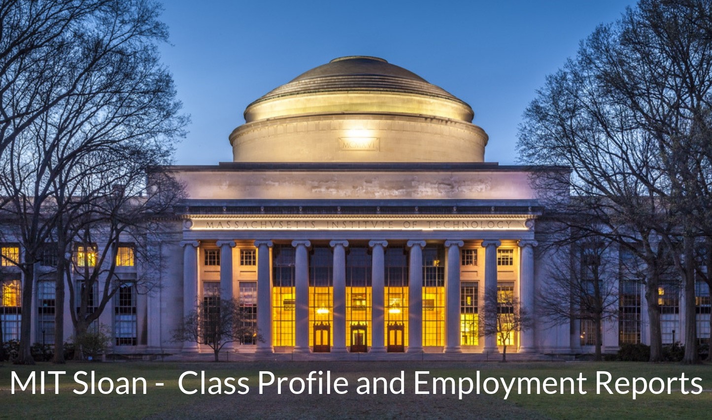 MIT Sloan School of Management Class 2024 Profile and Employment
