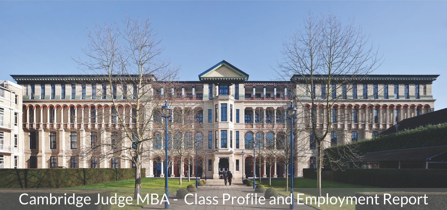 Cambridge Judge Business School MBA Program - Class Profile, Career and Employment Outcomes