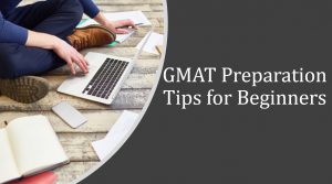 Article image for GMAT preparation tips for beginners