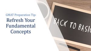 Beginner GMAT Preparation tip - Referesh your fundamental knowledge