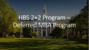 HBS 2+2 Deferred MBA program