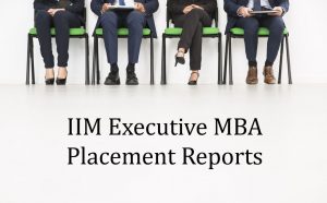 IIM Executive MBA Placement reports