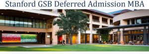 Stanford GSB Deferred Admission