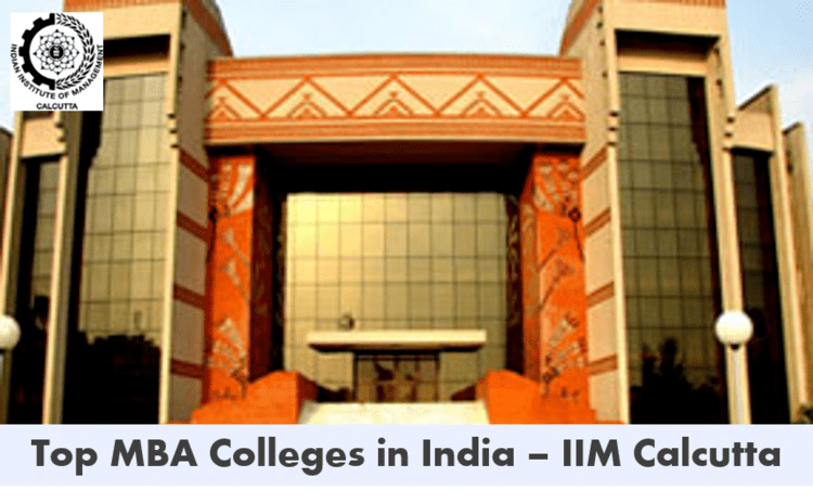 Top MBA colleges in India - IIM Calcutta