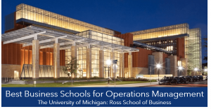 Best business schools operations - michigan ross