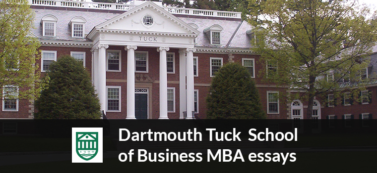 Dartmouth Tuck MBA Essay Analysis