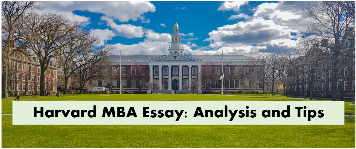 Harvard Business School MBA essay tips for 2022 intake