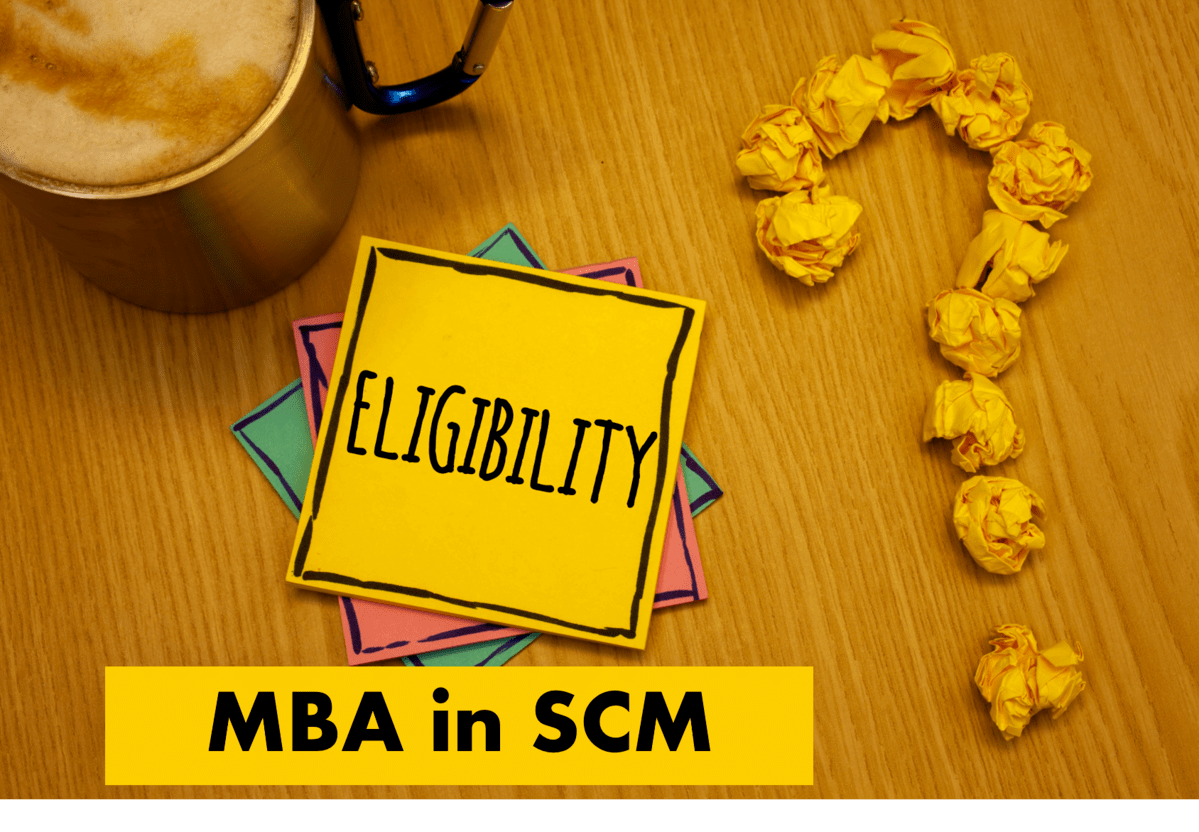 MBA in SCM eligibility