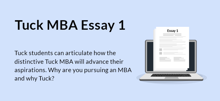 Tuck MBA Essay 1 Analysis