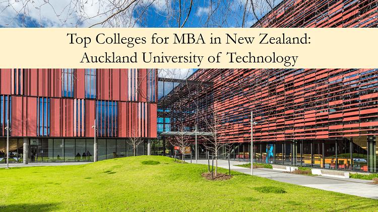 Auckland University of Technology top colleges for MBA
