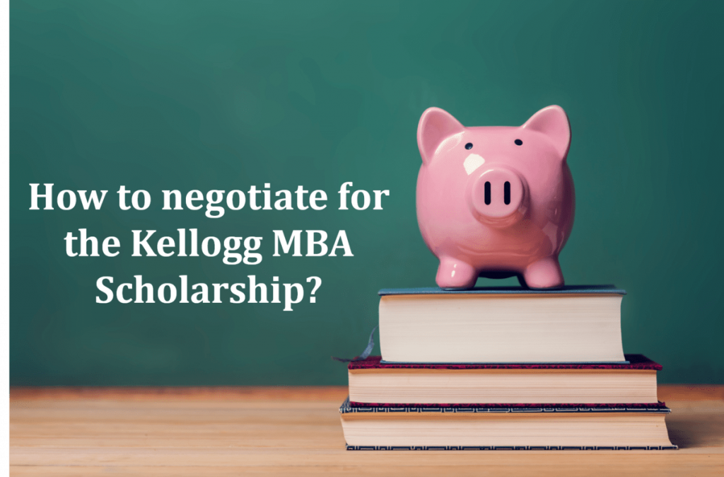 Kellogg MBA Scholarship