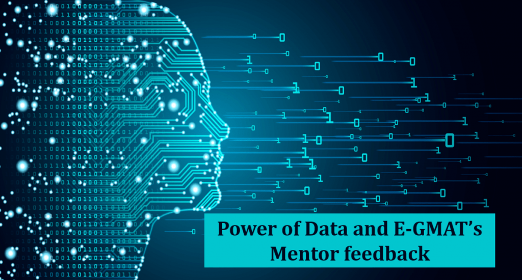 GMAT 760 - Power of data and e-GMAT's mentor feedback 