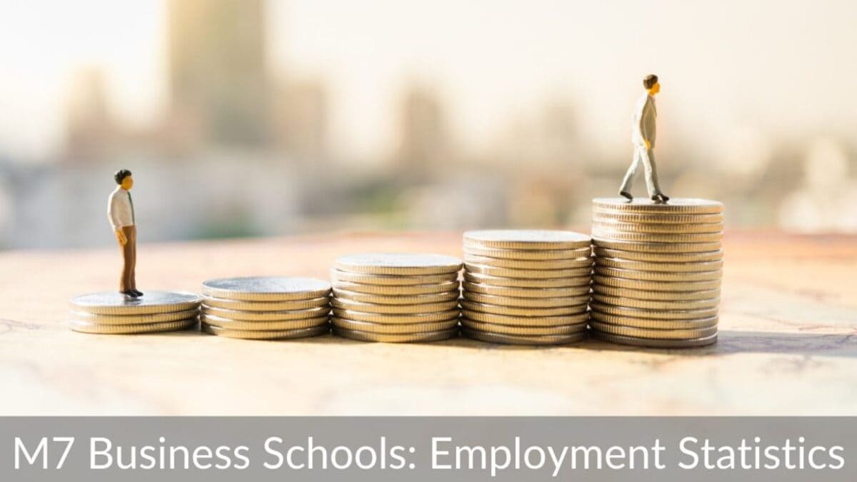 M7 Business Schools_ Employment Statistics and Salaries