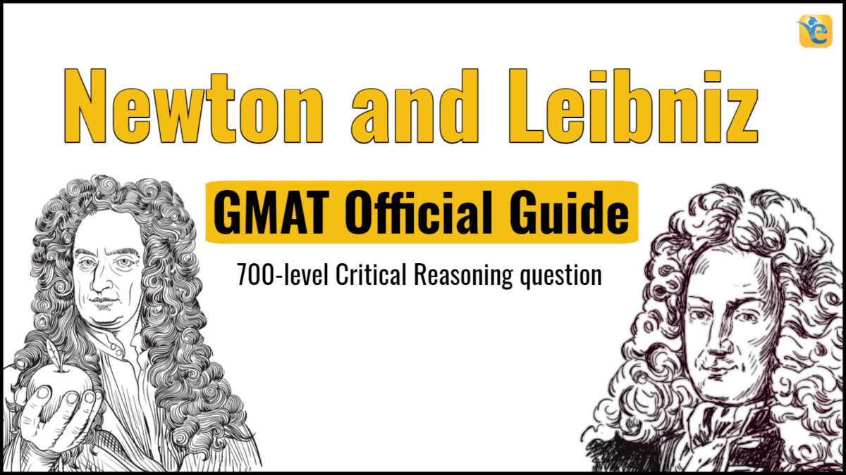 GMAT OG CR question - Newton developed mathematical concepts