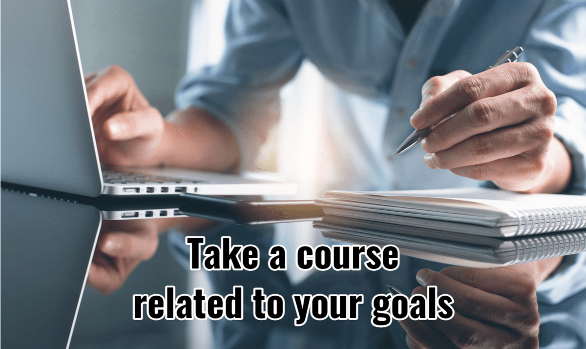 Take a course related to your post-MBA goals 