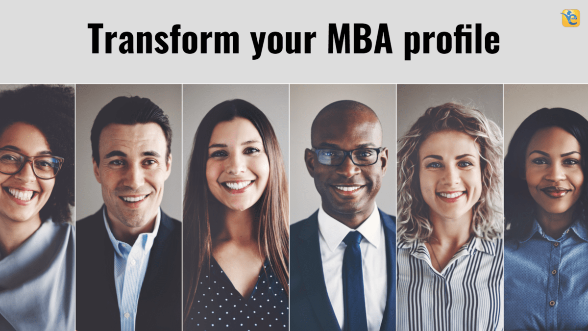 Post-MBA goals alignment - Transform your MBA profile  
