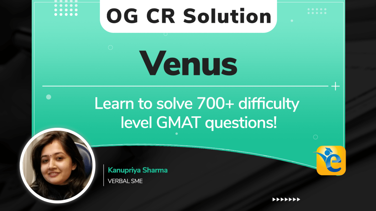 CR06831 – Curator: If our museum lends Venus to the Hart Institute…| GMAT CR OG Solution |