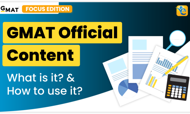 GMAT Focus Official Prep Content – What is it and How to use it