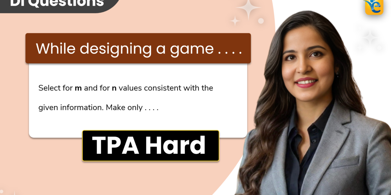 While designing a game | GMAT | DI | TPAQ | Hard | OG