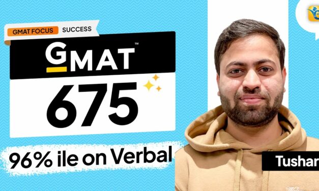 GMAT 675 | Tushar’s Triumph on the GFE to Darden Admit