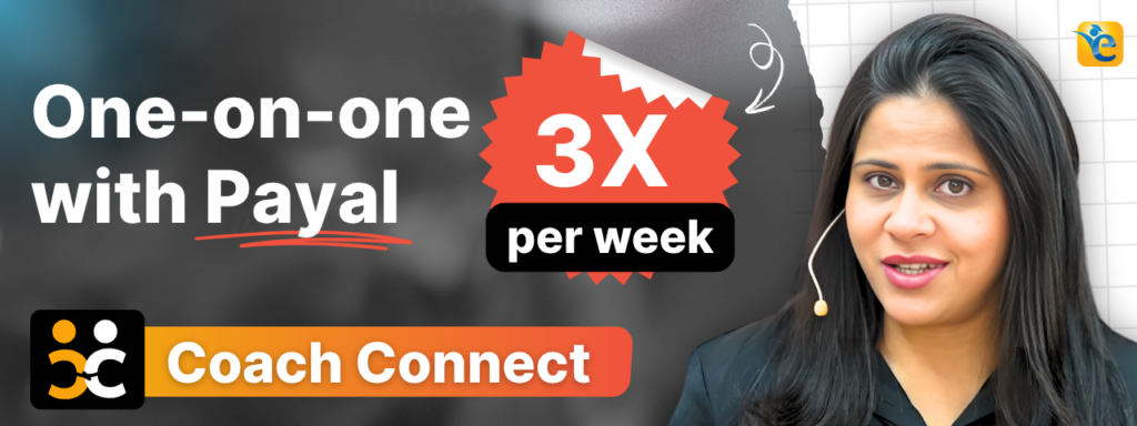 Coach Connect GMAT mentorship program offering 3 weekly sessions with Payal