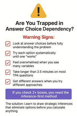 GMAT answer choice dependency warning signs checklist with inference-first solution strategy