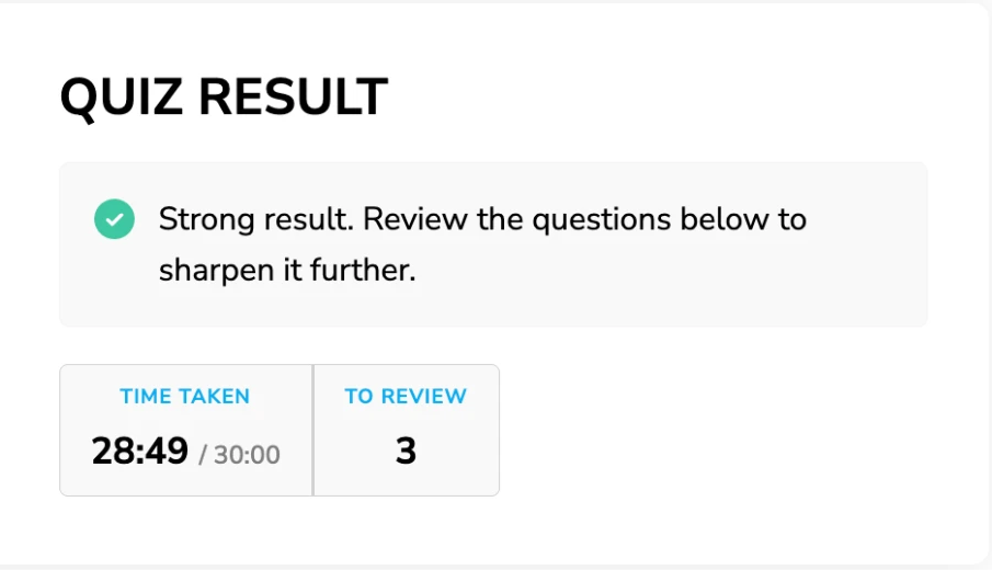 Top of Dev's results screen: Strong result. Time taken 28:49 out of 30:00. To review: 3. No unanswered questions.