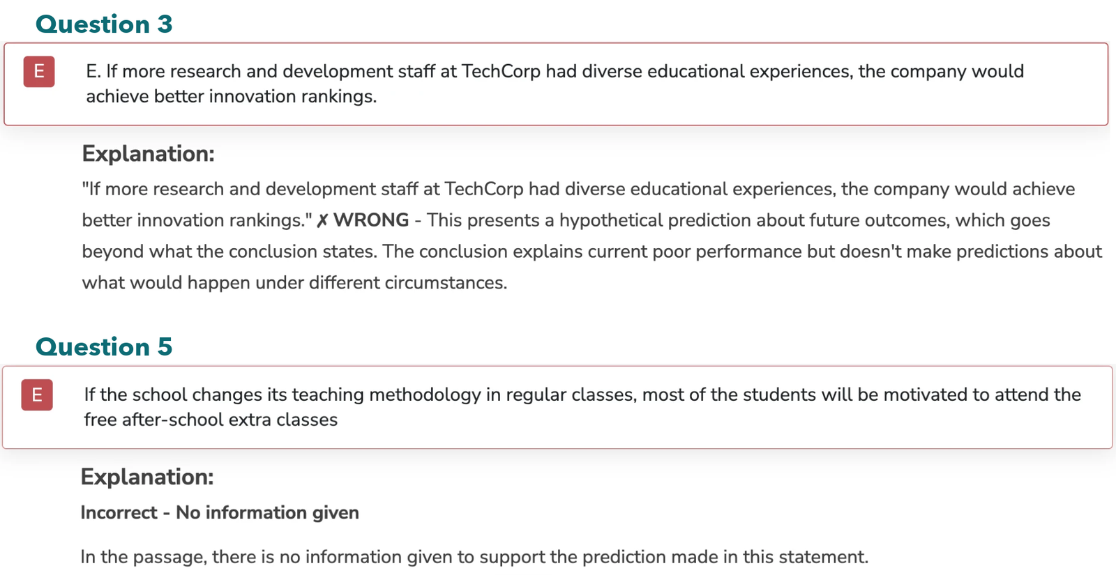 e-GMAT solution explanations for choice E on Dev's questions 3 and 5. Question 3: a hypothetical prediction about future outcomes, which goes beyond what the conclusion states. Question 5: no information given to support the prediction made in this statement.